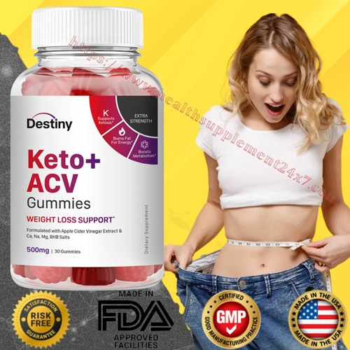 Destiny Keto ACV Gummies